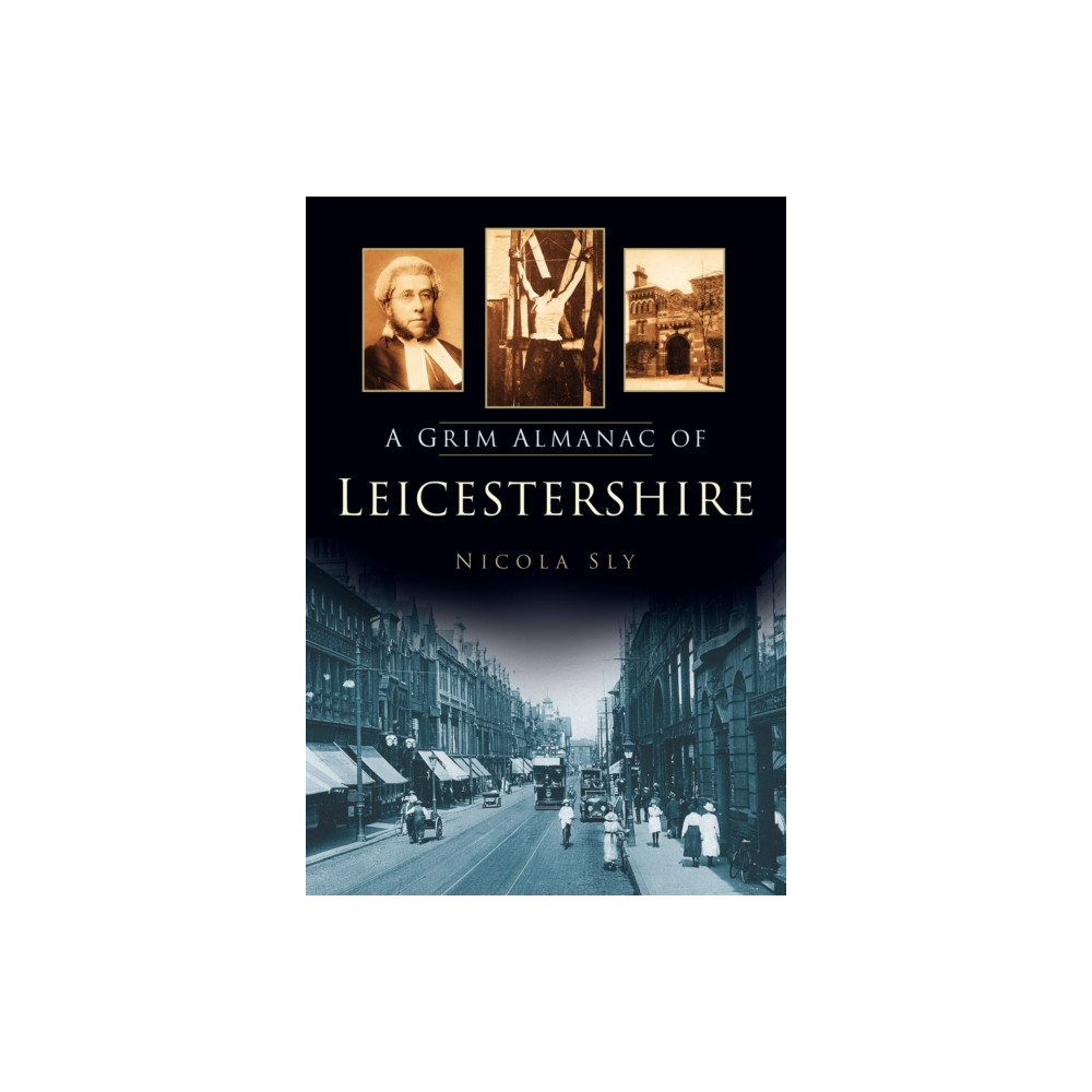 Produktbild för A Grim Almanac of Leicestershire (häftad, eng)