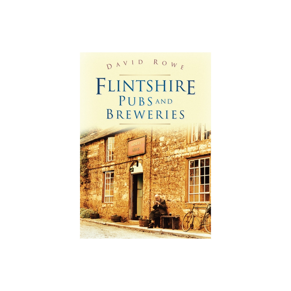 Produktbild för Flintshire Pubs and Breweries (häftad, eng)