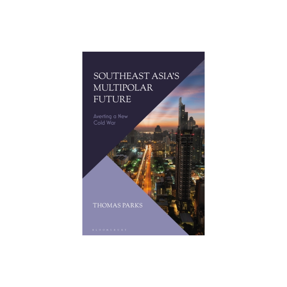 Produktbild för Southeast Asia’s Multipolar Future (häftad, eng)
