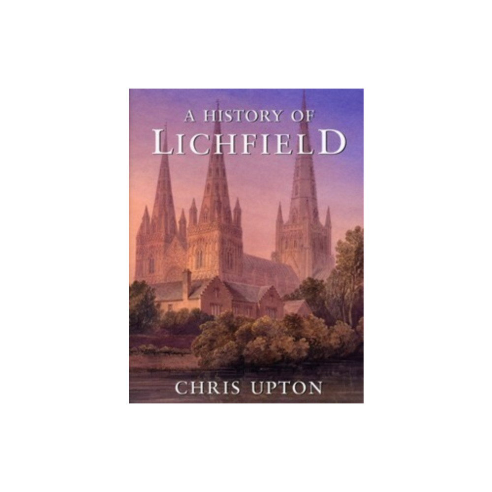 Produktbild för A History of Lichfield (häftad, eng)