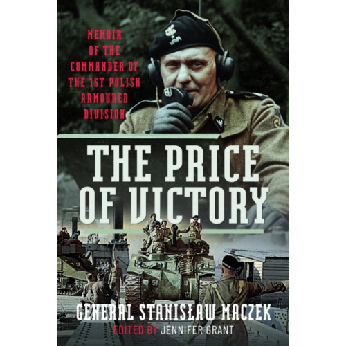 Pen & Sword Books Ltd The Price of Victory (inbunden, eng)