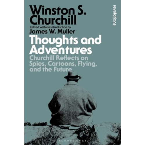 Bloomsbury Publishing PLC Thoughts and Adventures (häftad, eng)
