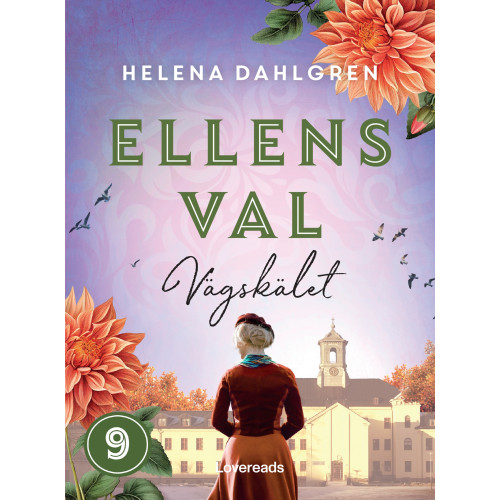 Helena Dahlgren Ellens val: Vägskälet (bok, danskt band)