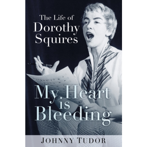 The History Press Ltd My Heart is Bleeding (häftad, eng)