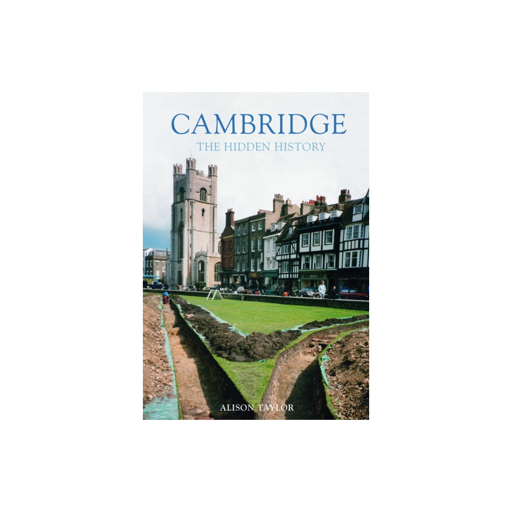 Produktbild för Cambridge: The Hidden History (häftad, eng)
