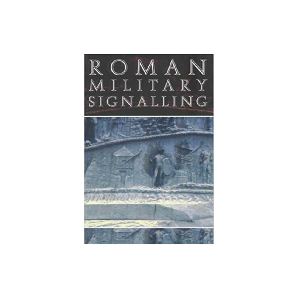 Produktbild för Roman Military Signalling (häftad, eng)