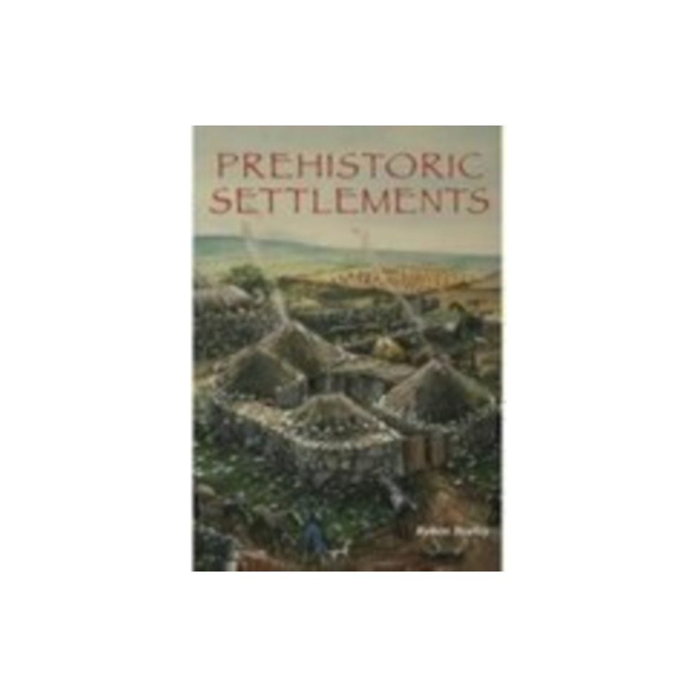 Produktbild för Prehistoric Settlements (häftad, eng)