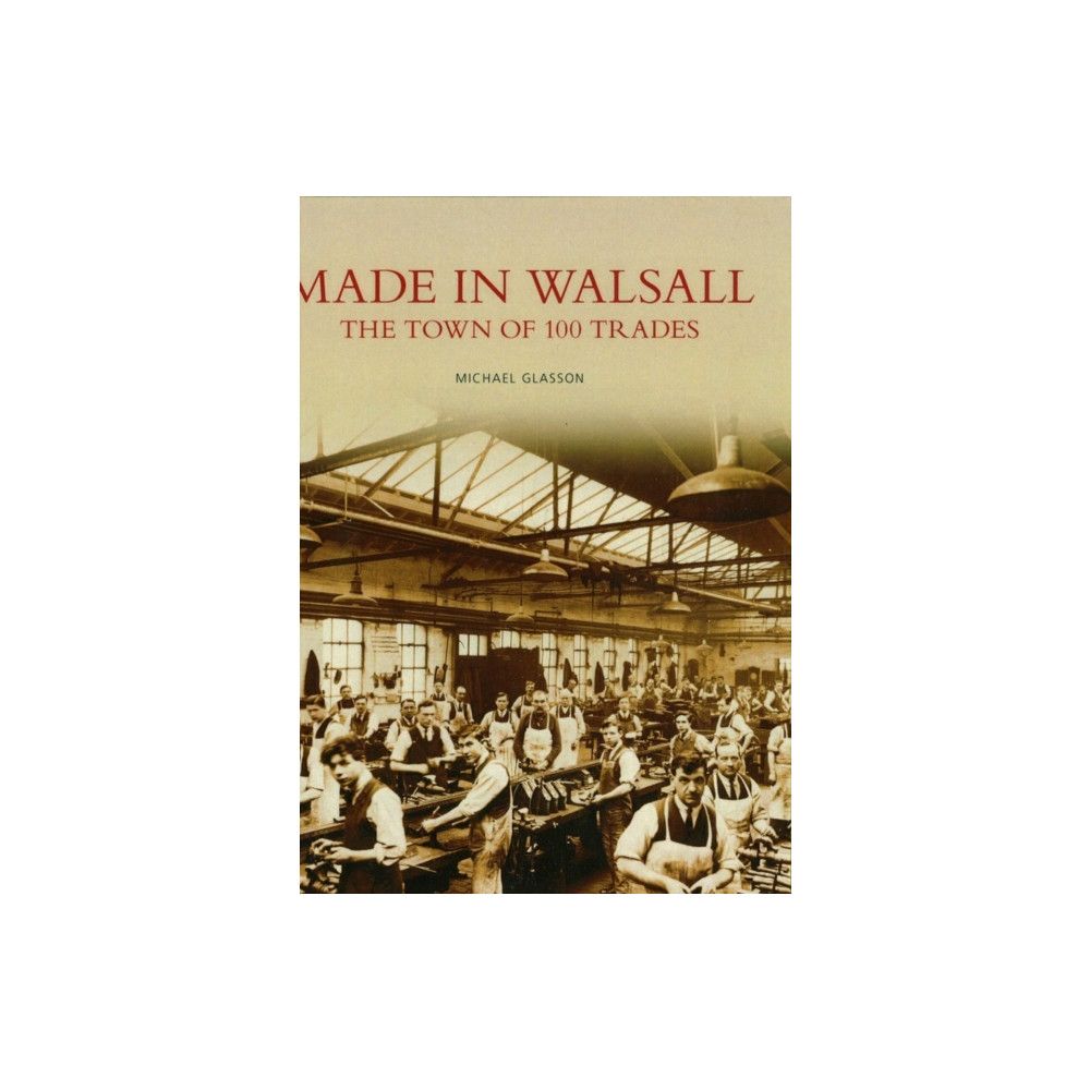 Produktbild för Made in Walsall (häftad, eng)