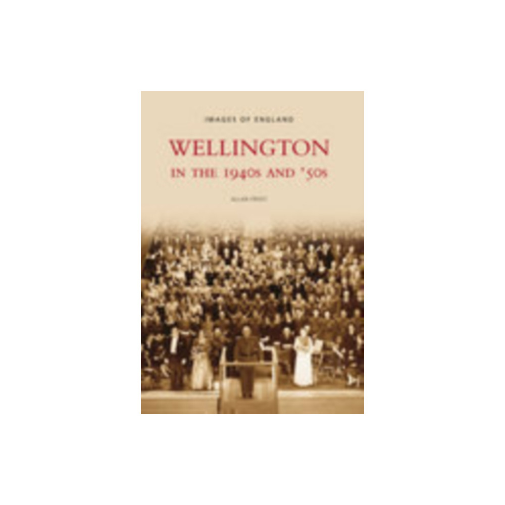 Produktbild för Wellington in the 1940s and 50s (häftad, eng)