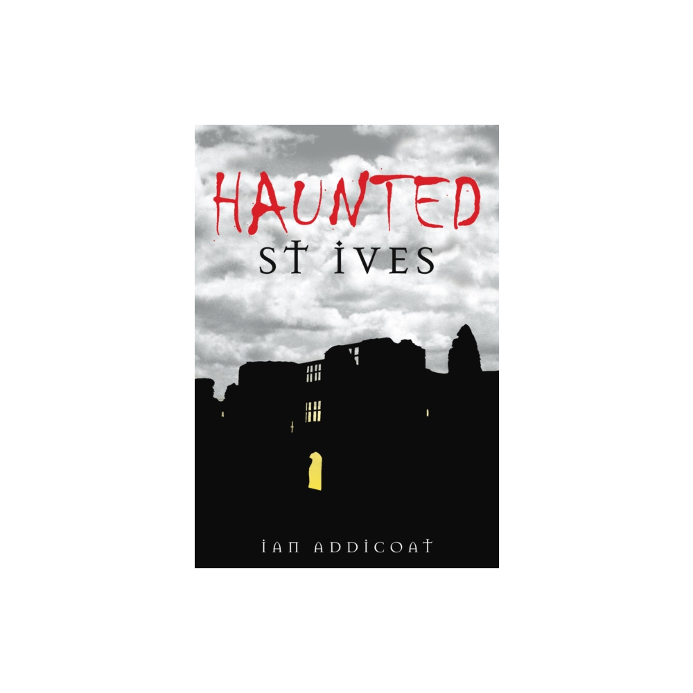 Produktbild för Haunted St Ives (häftad, eng)