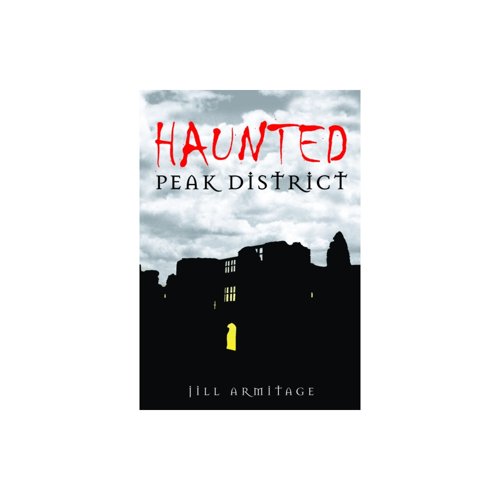 Produktbild för Haunted Peak District (häftad, eng)