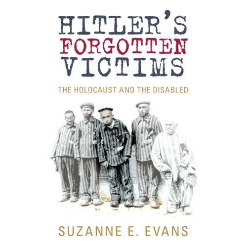 The History Press Ltd Hitler's Forgotten Victims (häftad, eng)