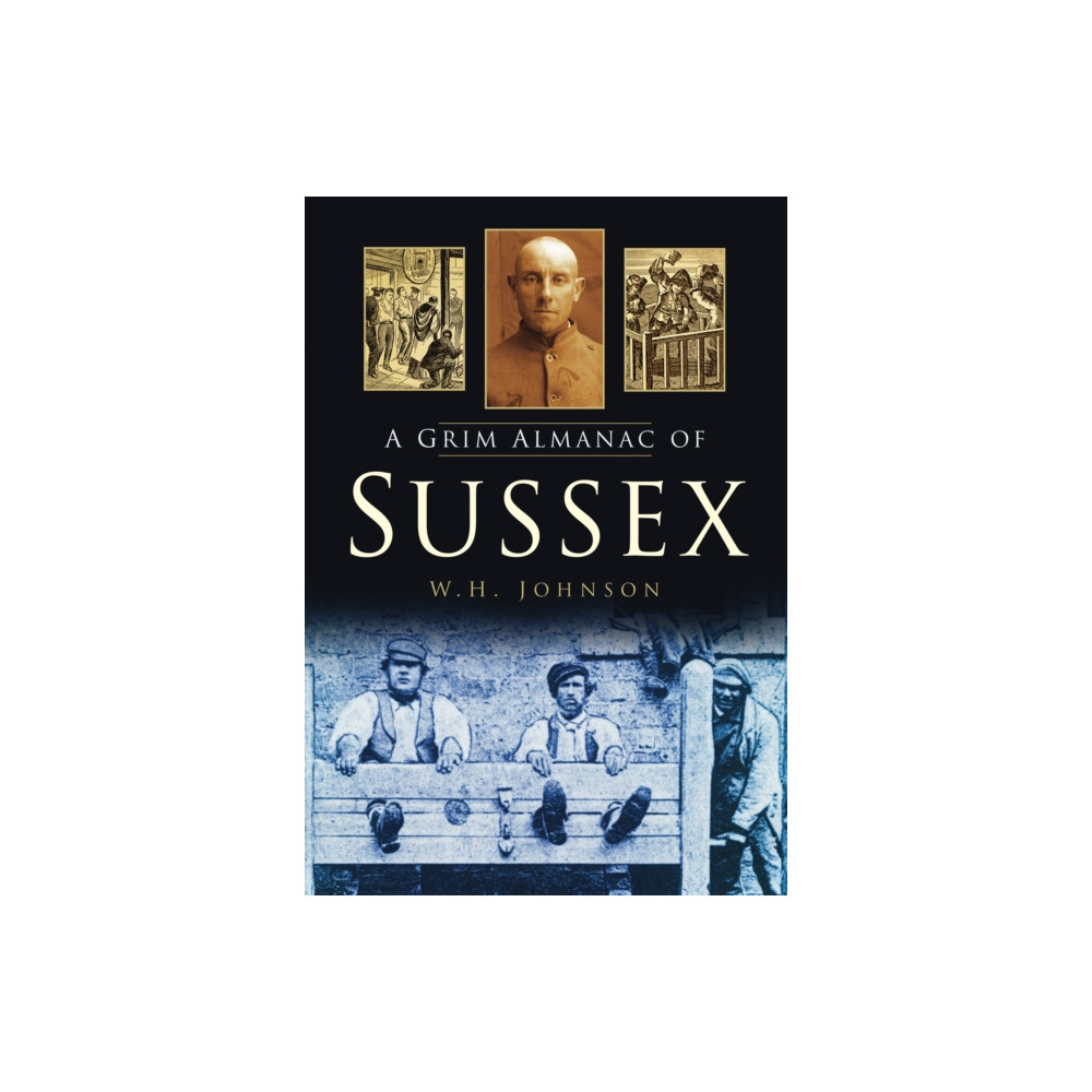 Produktbild för A Grim Almanac of Sussex (häftad, eng)