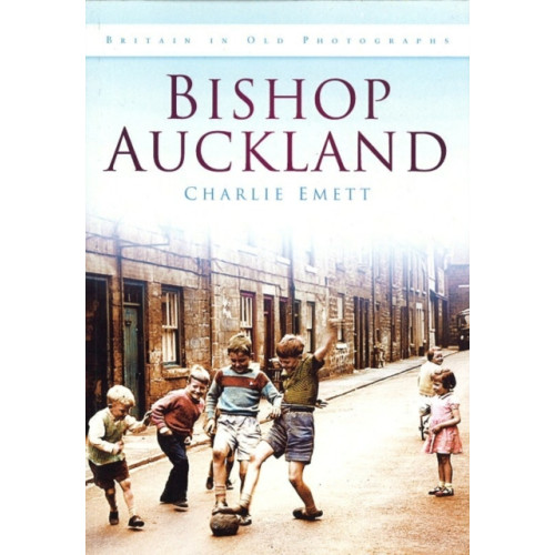 The History Press Ltd Bishop Auckland (häftad, eng)