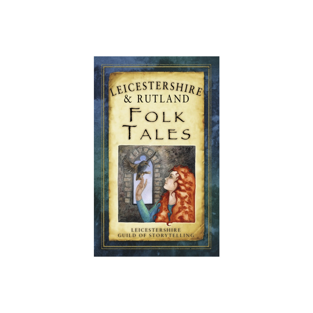 Produktbild för Leicestershire and Rutland Folk Tales (häftad, eng)