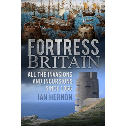 The History Press Ltd Fortress Britain (häftad, eng)