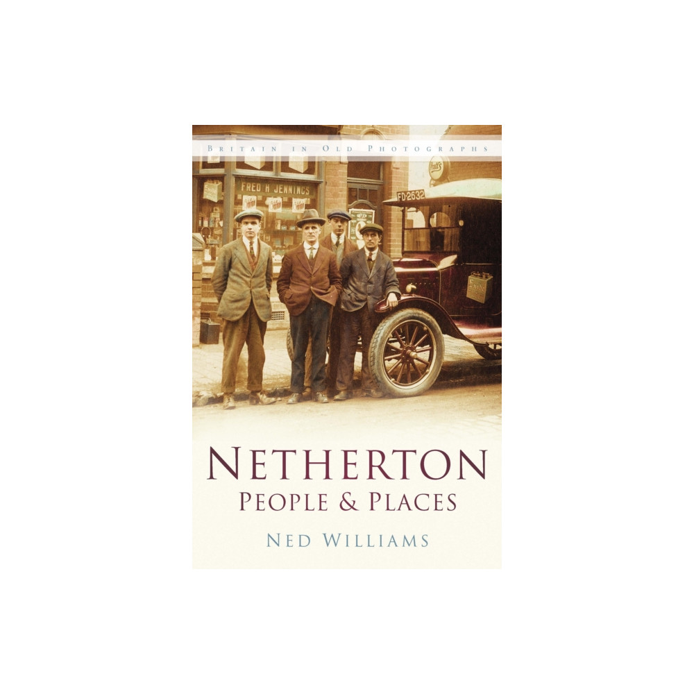 Produktbild för Netherton: People and Places (häftad, eng)