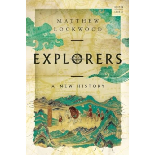 WW Norton & Co Explorers (inbunden, eng)