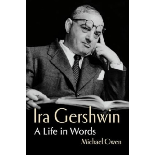 W W Norton & Co Ltd Ira Gershwin (inbunden, eng)