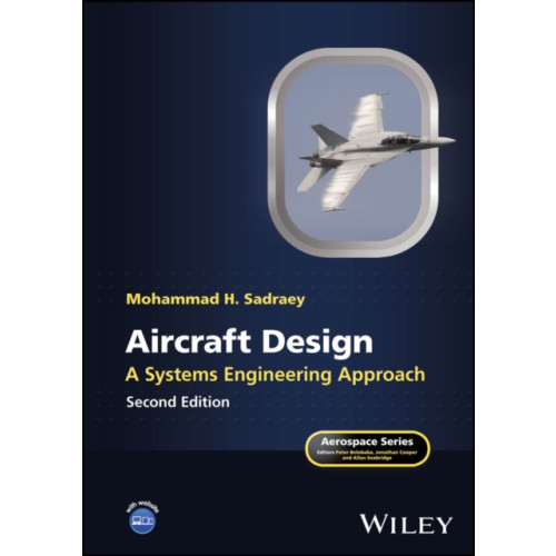 John Wiley & Sons Inc Aircraft Design (inbunden, eng)