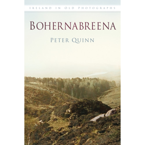 The History Press Ltd Bohernabreena (häftad, eng)