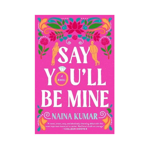 Naina Kumar Say You'll Be Mine (häftad, eng)