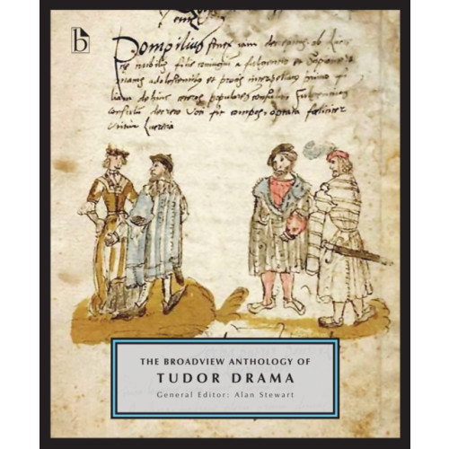 Broadview Press Ltd The Broadview Anthology of Tudor Drama (häftad, eng)