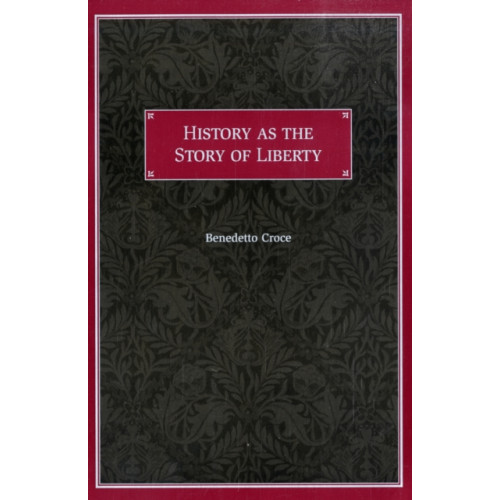 Liberty Fund Inc History as the Story of Liberty (häftad, eng)