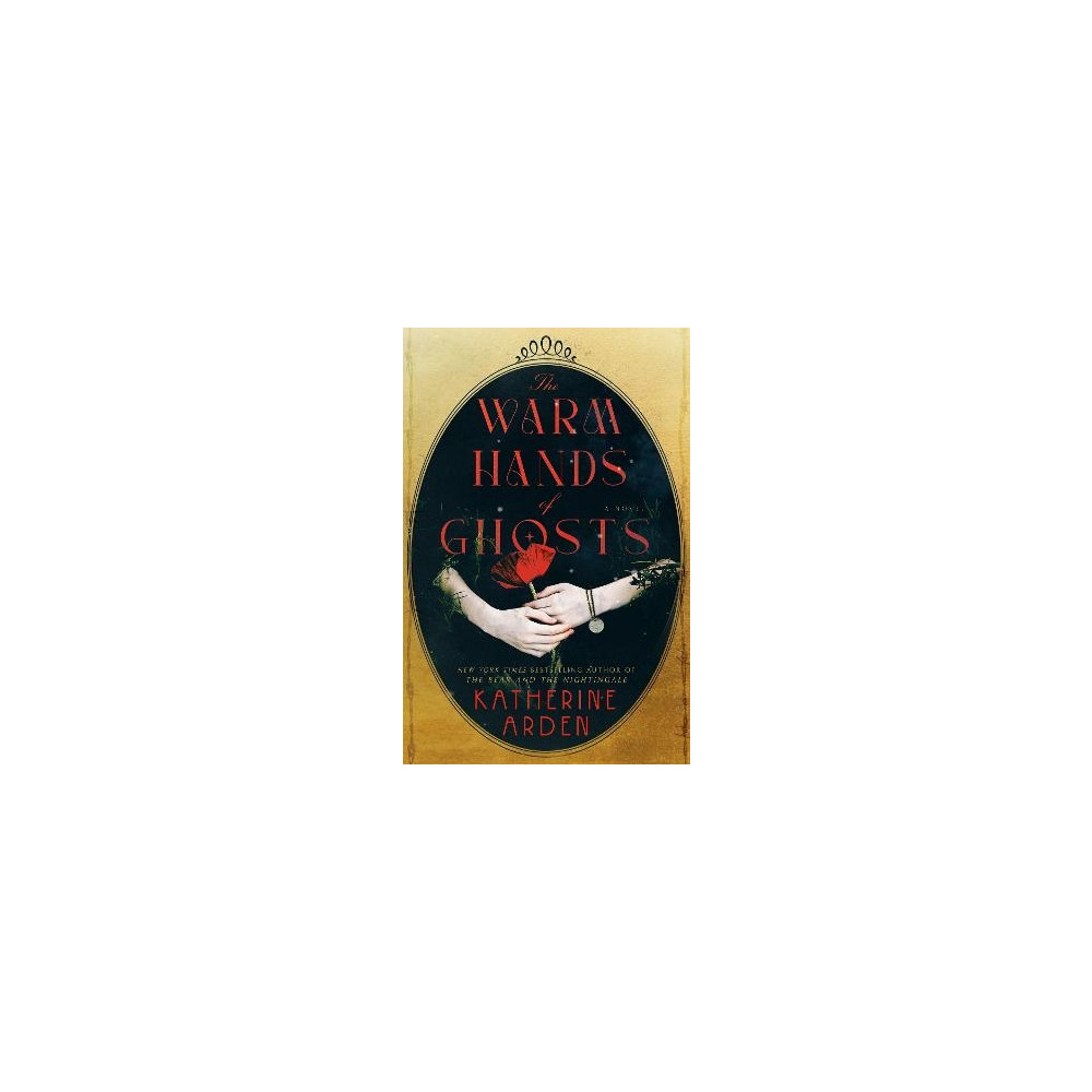 Produktbild för The Warm Hands of Ghosts (inbunden, eng)