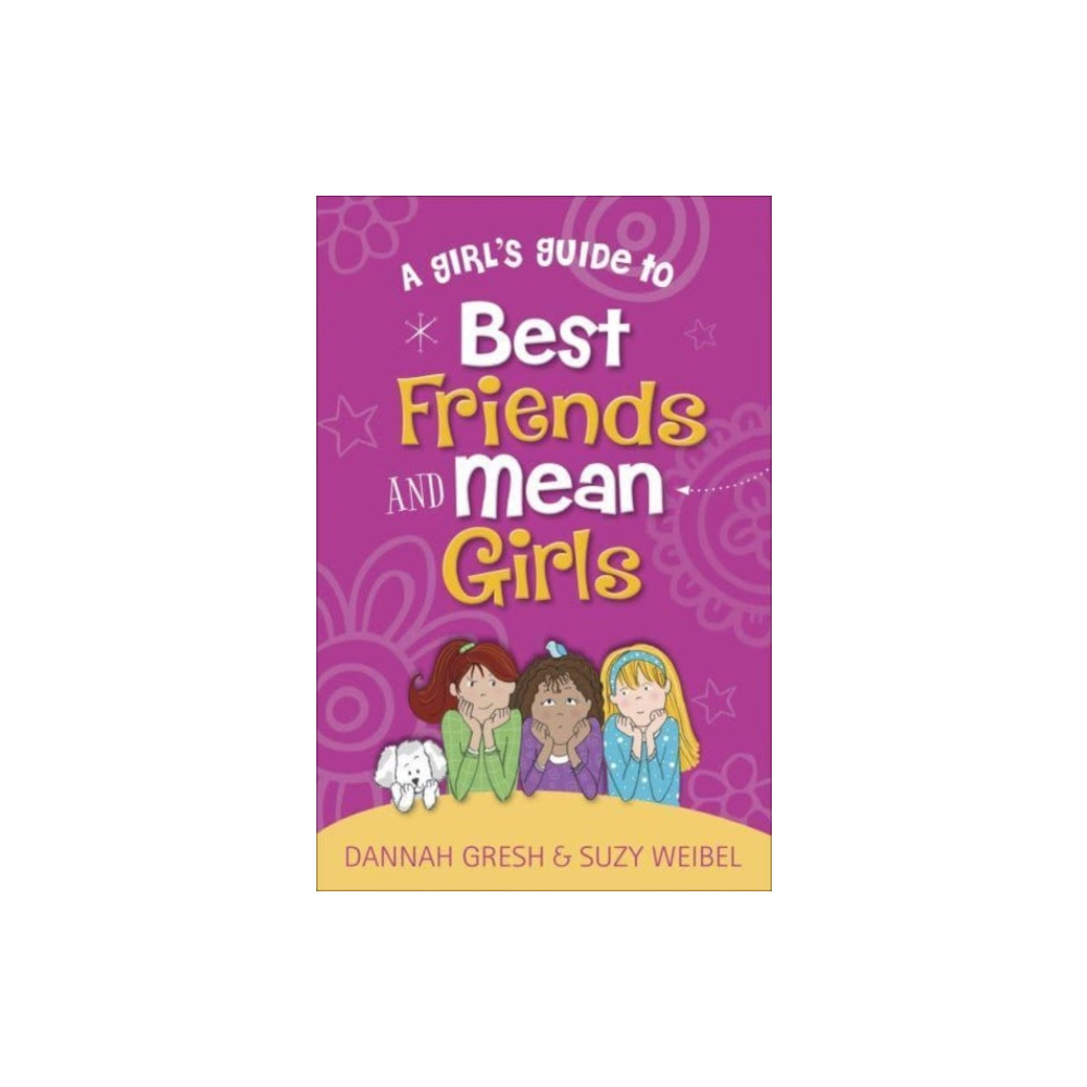 Produktbild för A Girl's Guide to Best Friends and Mean Girls (häftad, eng)