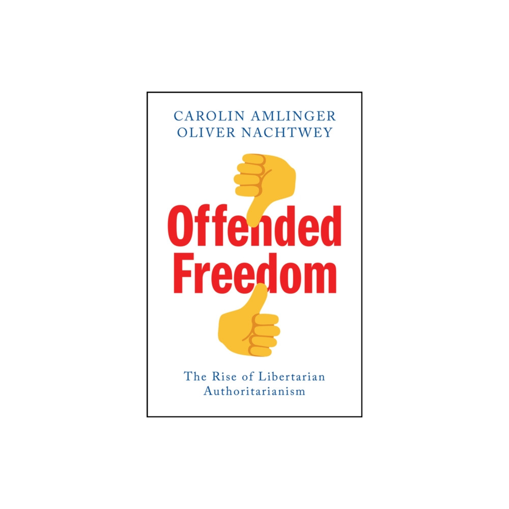 Produktbild för Offended Freedom (häftad, eng)