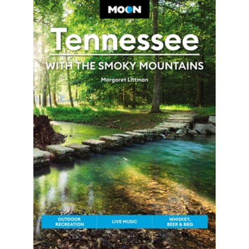 Avalon Travel Publishing Moon Tennessee: With the Smoky Mountains (Ninth Edition) (häftad, eng)