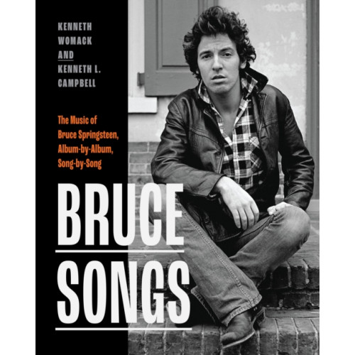 Rutgers University Press Bruce Songs (inbunden, eng)