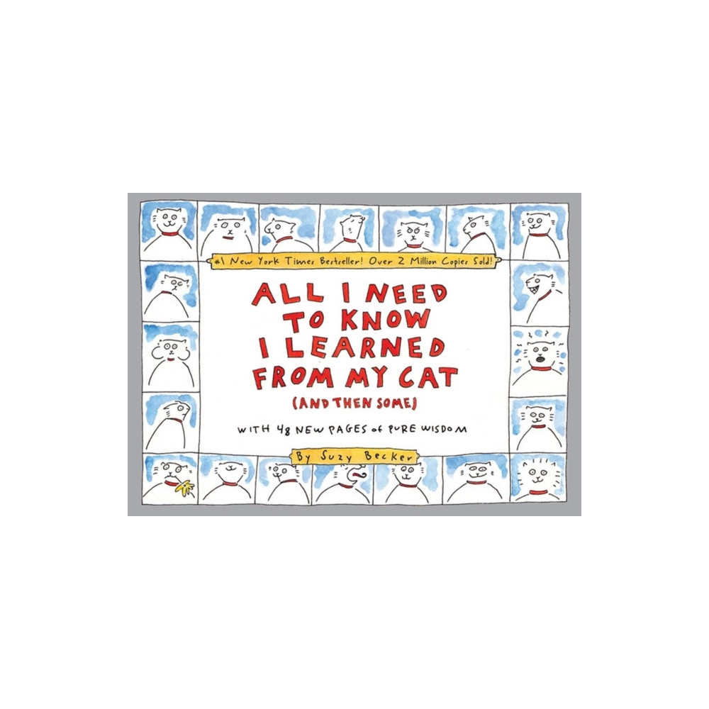 Produktbild för All I Need to Know I Learned From My Cat (And Then Some) (häftad, eng)