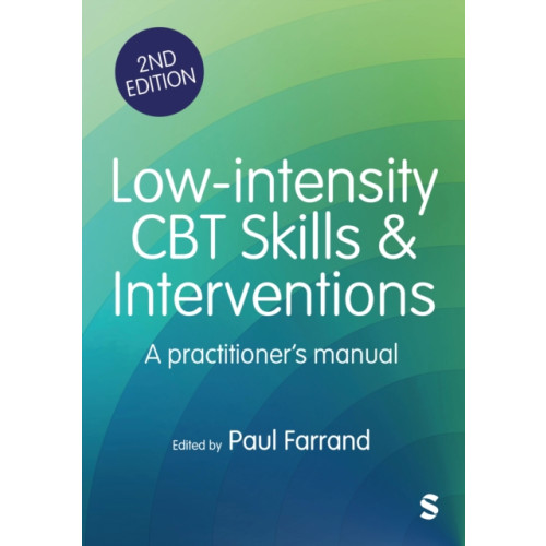 Sage Publications Ltd Low-intensity CBT Skills and Interventions (häftad, eng)