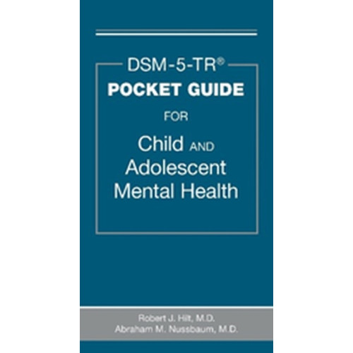 American Psychiatric Association Publishing DSM-5-TR® Pocket Guide for Child and Adolescent Mental Health (häftad, eng)