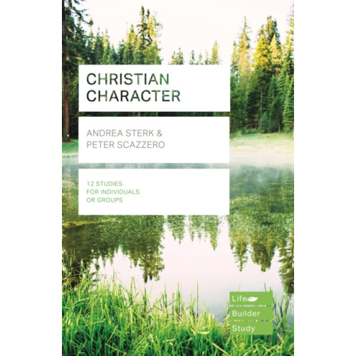 Inter-Varsity Press Christian Character (Lifebuilder Study Guides) (häftad, eng)