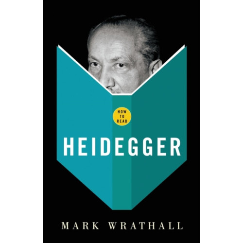 Granta Books How To Read Heidegger (häftad, eng)