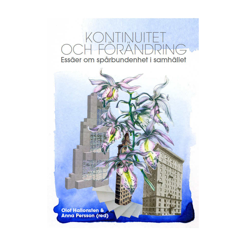 Produktbild för Kontinuitet och förändring : essäer om spårbundenhet i samhället (bok, danskt band)