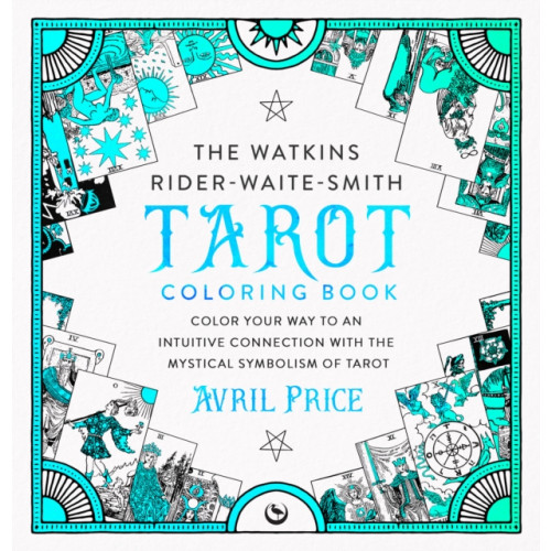 Watkins Media Limited The Watkins Rider-Waite-Smith Tarot Coloring Book (häftad, eng)