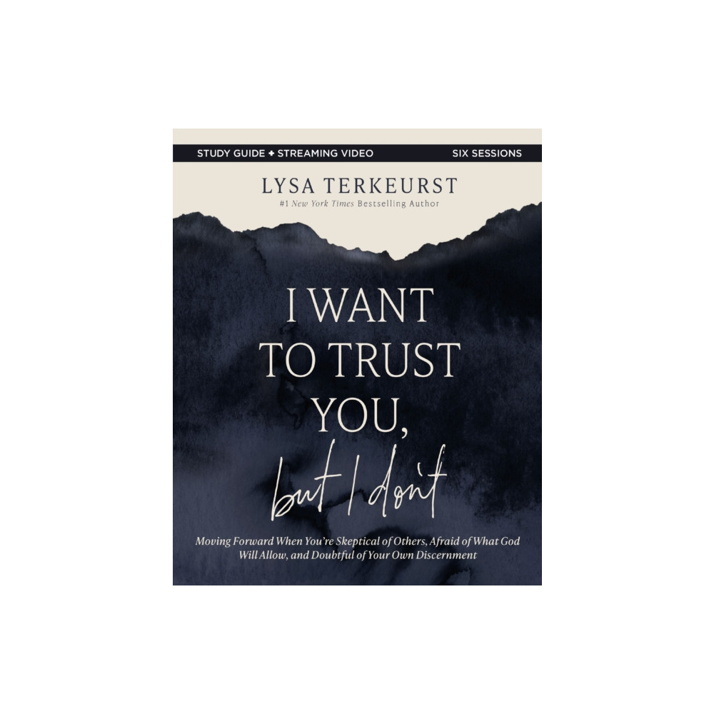 Produktbild för I Want to Trust You, but I Don't Bible Study Guide plus Streaming Video (häftad, eng)