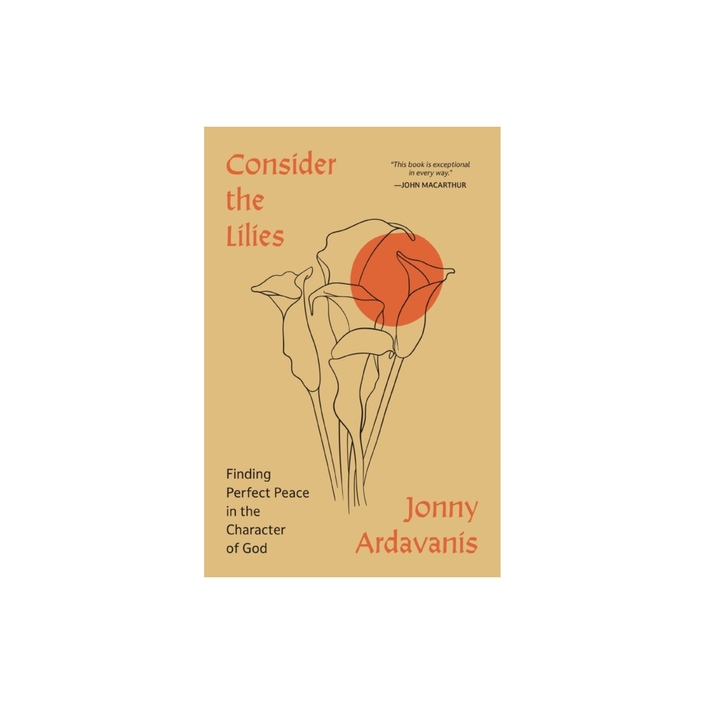 Produktbild för Consider the Lilies (häftad, eng)