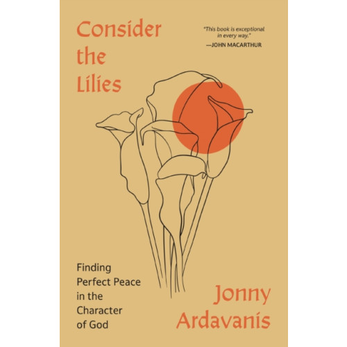 Zondervan Consider the Lilies (häftad, eng)