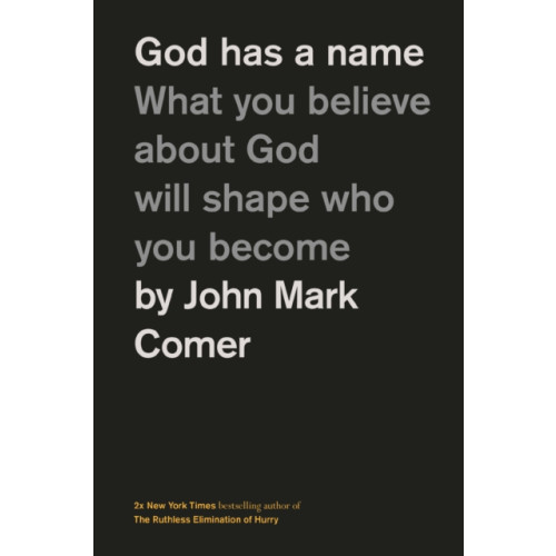 Thomas nelson publishers God Has a Name (inbunden, eng)