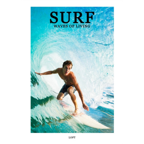 Loft Publications Surf (inbunden, eng)