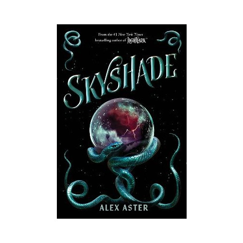 Alex Aster Skyshade (The Lightlark Saga Book 3): Volume 3 (inbunden, eng)