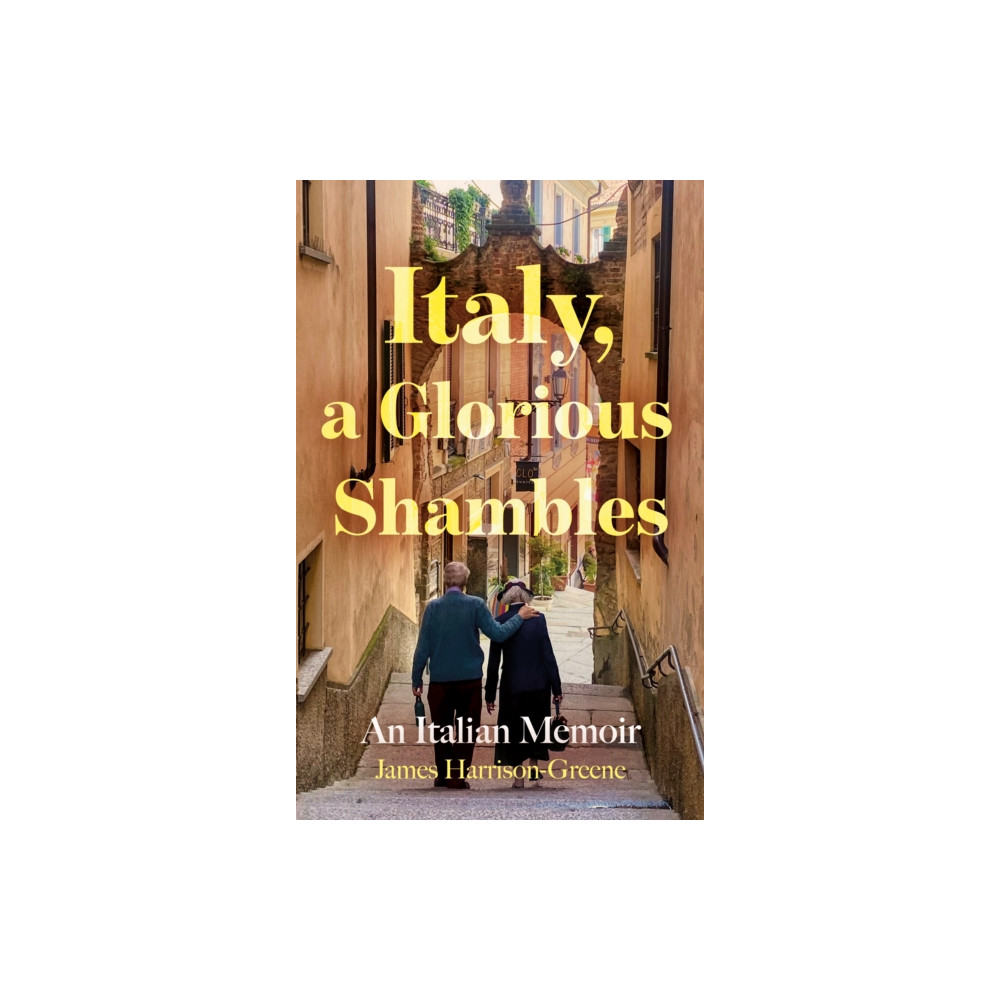 Produktbild för Italy, a Glorious Shambles (häftad, eng)