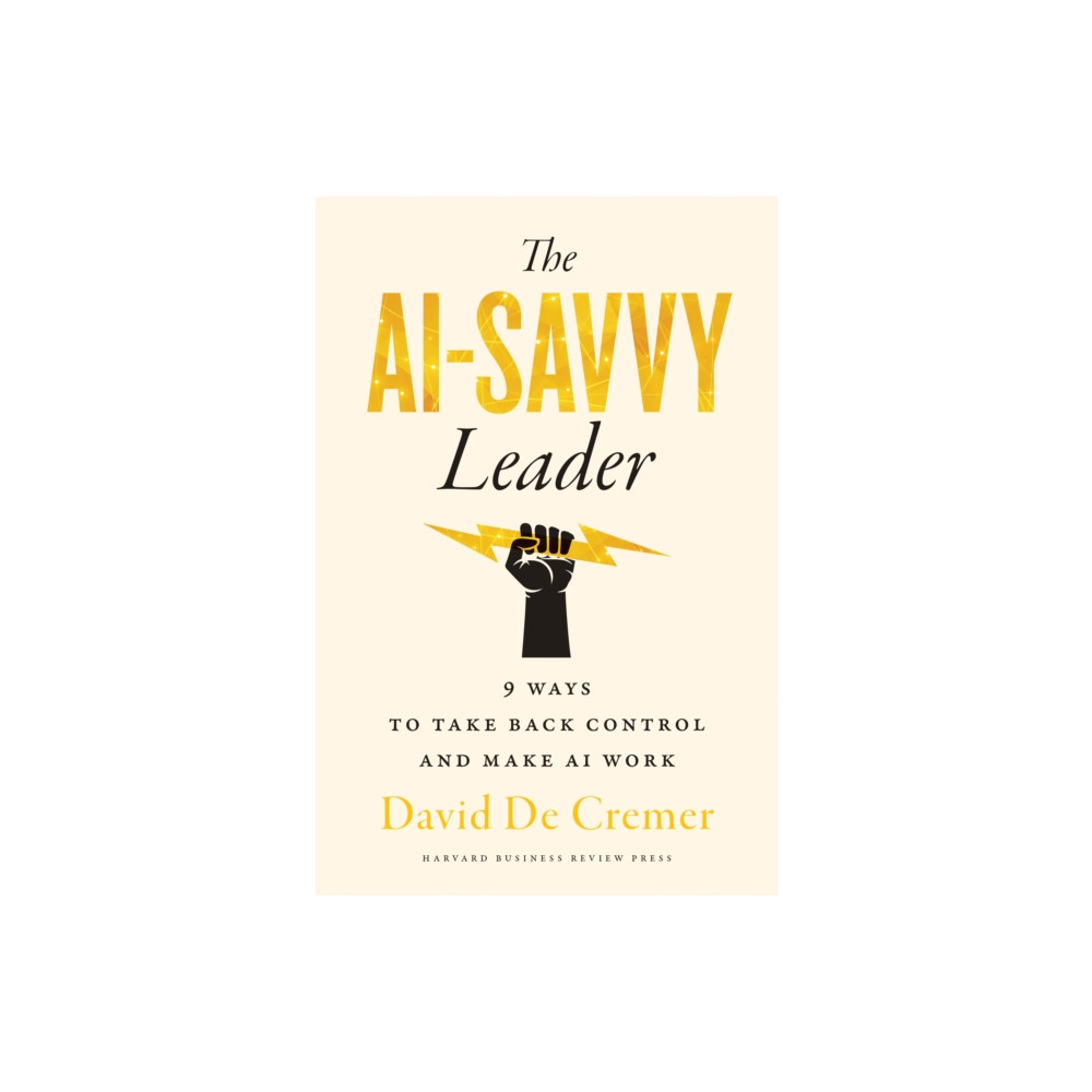 Produktbild för The AI-Savvy Leader (inbunden, eng)