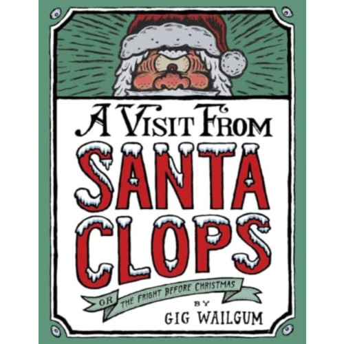 powerHouse Books,U.S. A Visit from Santa Clops (inbunden, eng)