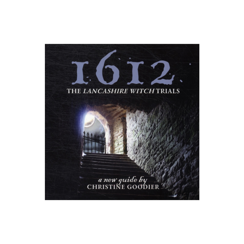 Produktbild för 1612: the Lancashire Witch Trials (häftad, eng)